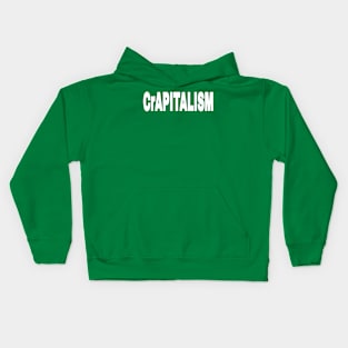 CrAPITALISM - White - Front Kids Hoodie